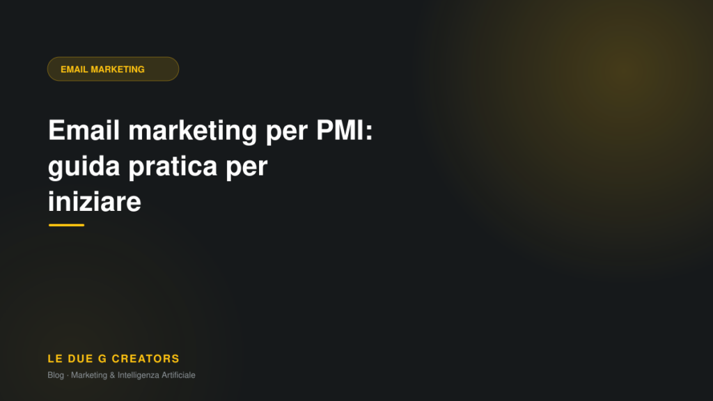 Email marketing per PMI: guida pratica per iniziare