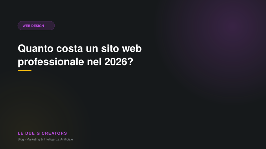 Quanto costa un sito web professionale nel 2026?