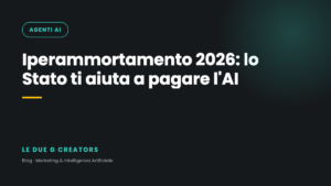 Iperammortamento 2026: lo Stato ti aiuta a pagare l’AI (ma non tutta)